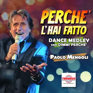 Perchè l'hai fatto - Dimmi perchè 