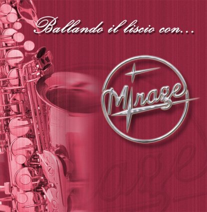 Ballando il Liscio con... i Mirage