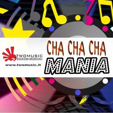 Cha cha  mania  