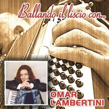 Ballando il liscio con.....Omar Lambertini