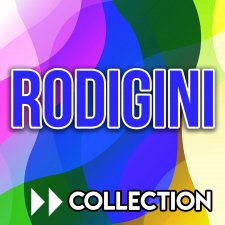 Rodigini Collection